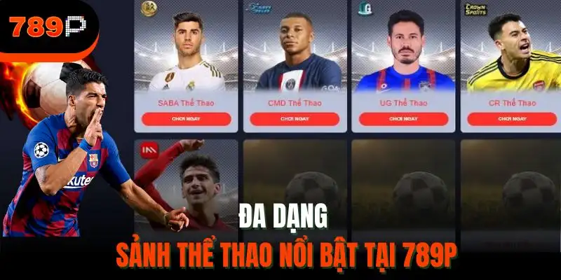 Đa dạng sảnh thể thao nổi bật tại 789P