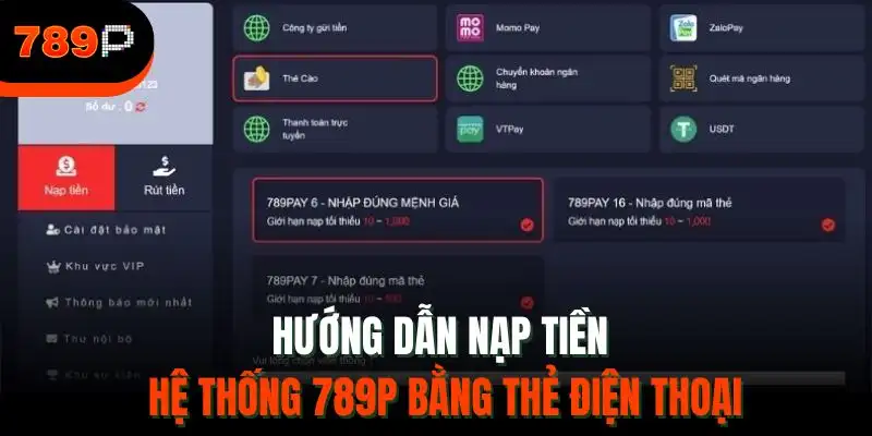 Hướng dẫn nạp tiền hệ thống 789P bằng thẻ điện thoại
